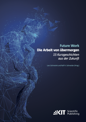 Die Arbeit von übermorgen